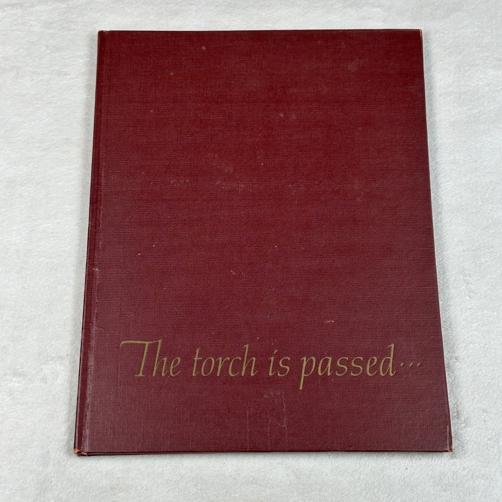 The Torch‎ is Passed Associated Press 1963 JFK Assassination Hardcover Book